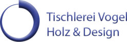 Logo Tischlerei Vogel Holz und Design